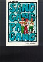 S&Aring;NG G&Aring;NG P&Aring; G&Aring;NG