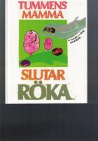 Tummens mamma slutar röka