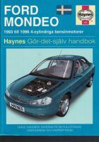 Ford Mondeo : [1993 till 1996 4-cylindriga bensinmotorer] : g&ouml;r-det-sj&auml;lv-handbok