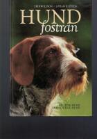 Hundfostran : [en lydig hund &auml;r en lycklig hund]