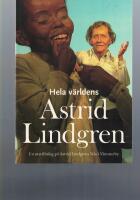 Hela v&auml;rldens Astrid Lindgren 