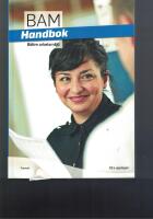 BAM Handbok B&auml;ttre arbetsmilj&ouml;