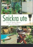 Snickra ute