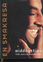 En smakresa : Samuelsson, Marcus