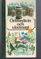 &Ouml;rtmedicin och v&auml;xtmagi