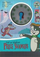 Vad &auml;r klockan, Pelle Svansl&ouml;s?