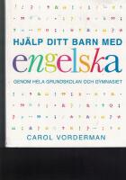 Hj&auml;lp ditt barn med engelska genom hela grundskolan och gymnasiet