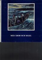 Med &aring;ror och segel