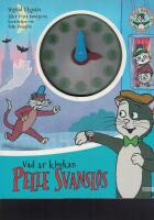 Vad &auml;r klockan, Pelle Svansl&ouml;s?