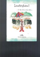 Livsviktigheter : en liten bok om stora saker