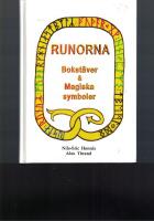 Runorna Bokst&auml;ver & Magiska symboler