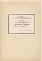 Gruvbrytning och kopparhantering vid Stora Kopparberget intill 1800-talets b&ouml;rjan.  Del I