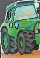 Stora traktorn