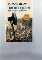 Dackefejden : det stora upproret