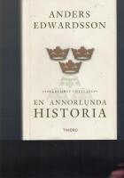 En annorlunda historia : folkhemmet i nytt ljus