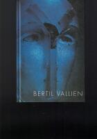 Bertil Vallien