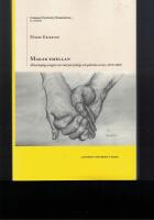 Makar emellan : &auml;ktenskaplig oenighet och v&aring;ld p&aring; kyrkliga och politiska arenor, 1810-1880