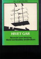 Hivet g&aring;r : stuveriet som bin&auml;ring bland norrl&auml;ndska sm&aring;brukare