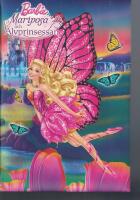 Barbie : Mariposa och &Auml;lvprinsessan