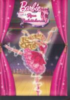 Barbie : Barbie och de rosa balettskorna