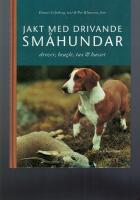 Jakt med drivande småhund