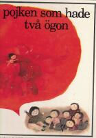 Pojken som hade tv&aring; &ouml;gon