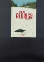 Det är aldrig kört! : Samlingsvolym