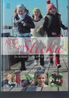 Roligt att sticka : en stickbok f&ouml;r dig som &auml;r nyb&ouml;rjare