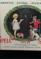 Spela och Sjung. Visor musik och bilder