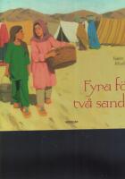 Fyra f&ouml;tter, tv&aring; sandaler
