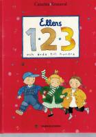 Ellens 1,2,3 : och &auml;nda till hundra