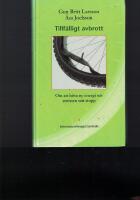 Tillf&auml;lligt avbrott : Om att hitta ny energi n&auml;r stressen satt stopp