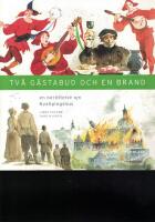 Tv&aring; g&auml;stabud och en brand : en ber&auml;ttelse om Nyk&ouml;pingshus