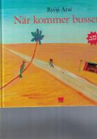 N&auml;r kommer bussen?