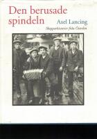 Den berusade spindeln. Skepparhistorier fr&aring;n &Ouml;sterlen