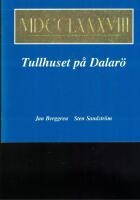 Tullhuset p&aring; Dalar&ouml;