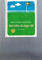 Hela bollen ska ligga still : dikter