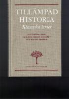 Till&auml;mpad historia : Klassiska texter