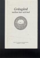 Gr&auml;sg&aring;rd mellan hav och hed