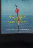 Navigering och sj&ouml;manskap f&ouml;r fritidsb&aring;tar inomsk&auml;rs och utomsk&auml;rs