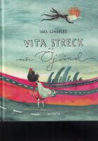 Vita streck och &Ouml;jvind