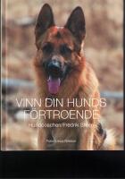 Vinn din hunds f&ouml;rtroende