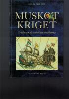 Muskotkriget : kampen om de ostindiska krydd&ouml;arna
