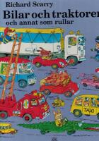 Bilar och traktorer och annat som rullar