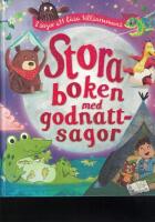 Stora boken med godnattsagor : 8 sagor att l&auml;sa tillsammans