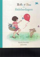 Belle & Boo och f&ouml;delsedagen