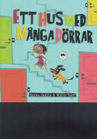 Ett hus med m&aring;nga d&ouml;rrar