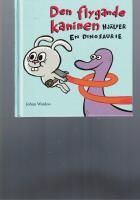 Den flygande kaninen hj&auml;lper en dinosaurie