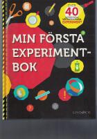 Min f&ouml;rsta experimentbok