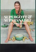 Supergott och supersnabbt